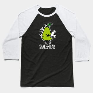 Shakes-Pear, Shakespeare funny pear puns poet English literature Baseball T-Shirt